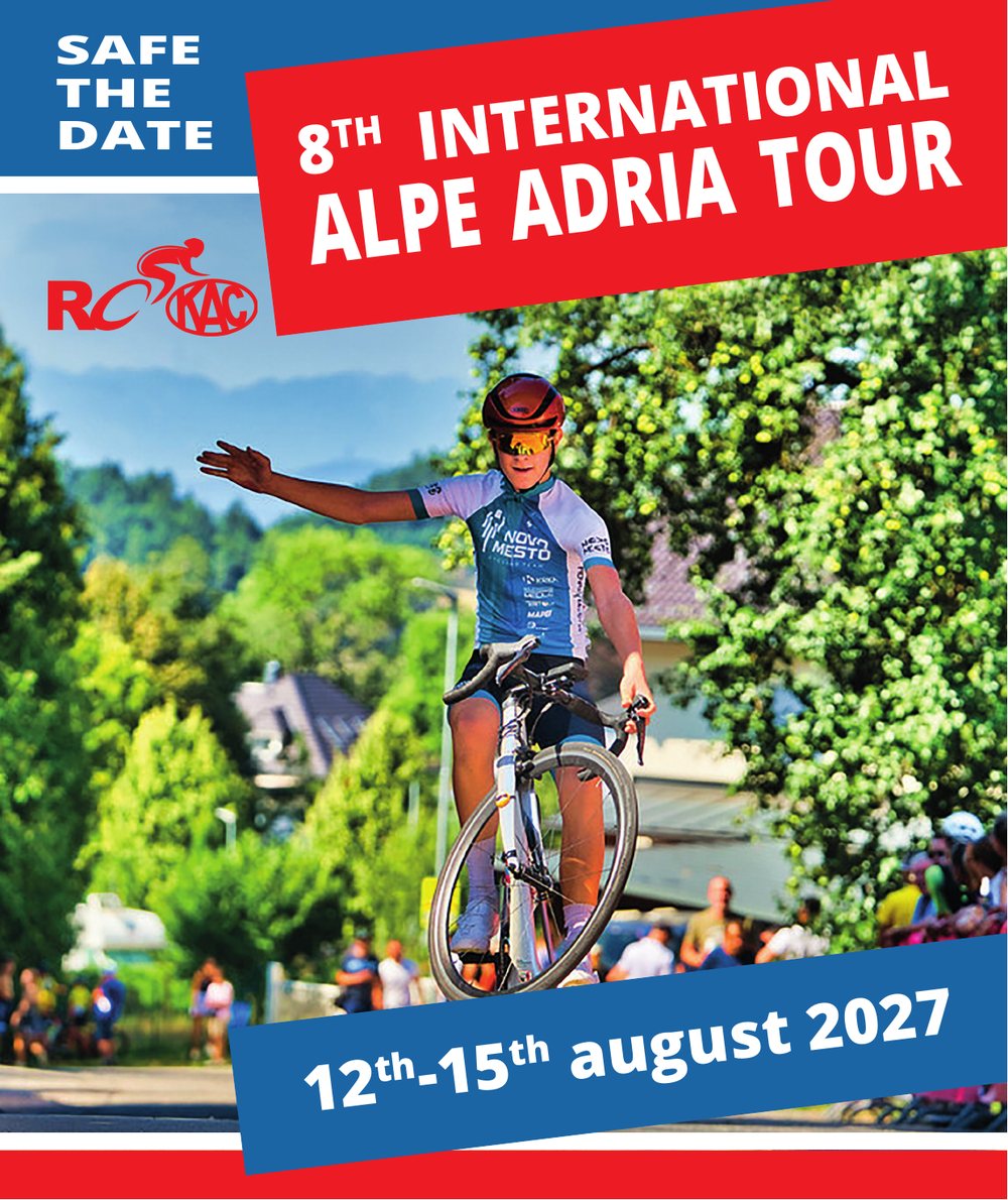 Save the Date — 8. Internationale Alpe Adria Tour, 12. bis 15. August 2027